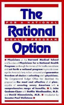 Paperback The Rational Option for a National Health Program Book