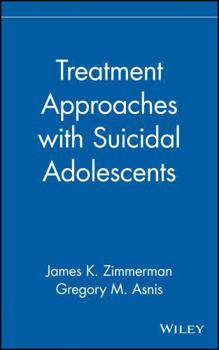 Hardcover Treatment Approaches with Suicidal Adolescents Book