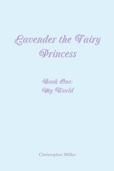 Paperback Lavender the Fairy Princess Book