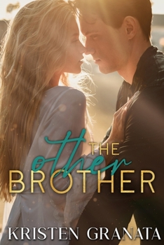 The Other Brother - Book #3 of the Collision 