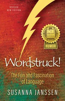 Paperback Wordstruck!: The Fun and Fascination of Language Book