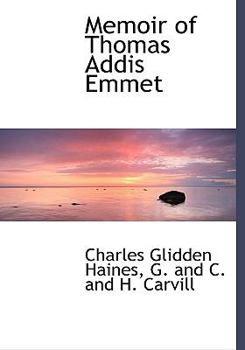 Hardcover Memoir of Thomas Addis Emmet Book