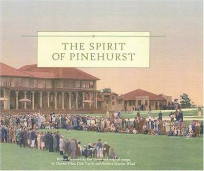 Hardcover The Spirit of Pinehurst Book