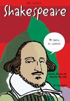 Paperback Me llamo… Shakespeare (Me llamo / My name is) (Spanish Edition) [Spanish] Book