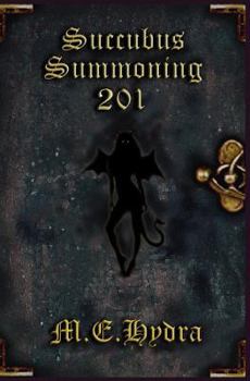 Paperback Succubus Summoning 201 Book
