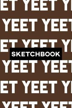 Paperback Sketchbook: Yeet Typography Meme Pattern Book