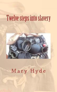 Paperback twelve steps into slavery Book