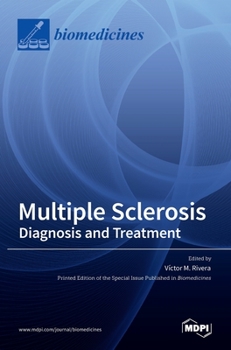 Hardcover Multiple Sclerosis: Diagnosis and Treatment Book