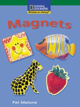 Paperback Windows on Literacy Fluent (Science: Physical Science): Magnets Book