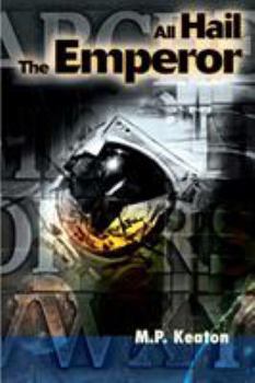 Paperback All Hail the Emperor Book