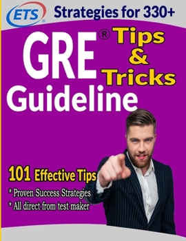 Paperback GRE Strategy: GRE 101 Effective Tips Book