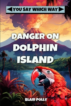 Paperback Danger on Dolphin Island Book