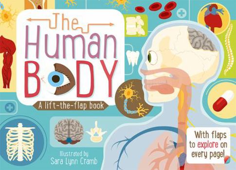 Board book The Human Body: a Lift-the-Flap Book