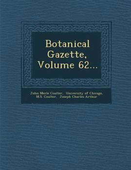 Paperback Botanical Gazette, Volume 62... Book