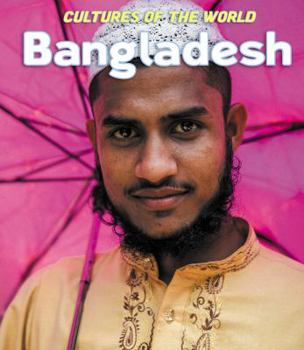 Bangladesh - Book  of the Cultures of the World