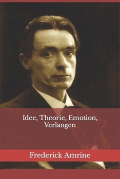 Paperback Idee, Theorie, Emotion, Verlangen [German] Book