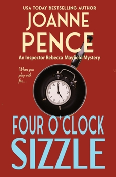 Paperback Four O'Clock Sizzle: An Inspector Rebecca Mayfield Mystery Book