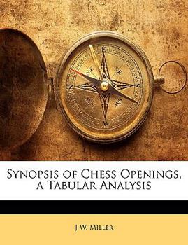 Paperback Synopsis of Chess Openings, a Tabular Analysis Book