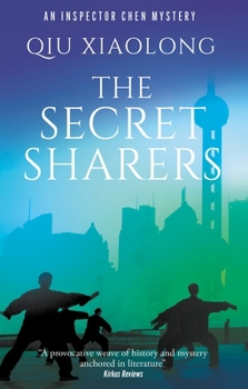 The Secret Sharers (An Inspector Chen Mystery, 14)