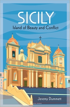 Hardcover Sicily: Island of Beauty and Conflict Book