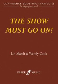 Paperback The Show Must Go On! Book