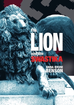Paperback The Lion and the Swastika Book