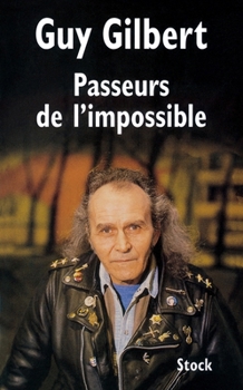 Paperback Passeurs de l'impossible [French] Book