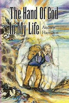 Hardcover The Hand Of God In My life Book