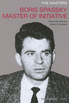 Paperback Masters: Boris Spassky Master of Initiative Book