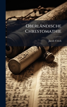 Hardcover Oberländische Chrestomathie [Romansh] Book