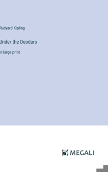 Hardcover Under the Deodars: in large print Book
