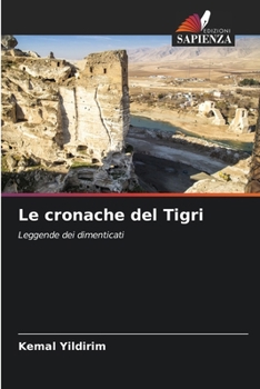 Paperback Le cronache del Tigri [Italian] Book