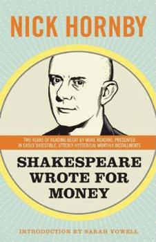 Shakespeare Wrote for Money - Book #3 of the Stuff I've Been Reading