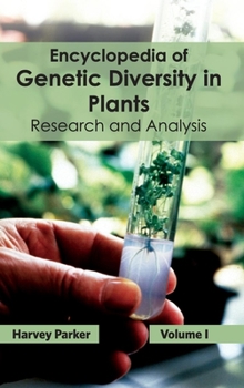 Hardcover Encyclopedia of Genetic Diversity in Plants: Volume I (Research and Analysis) Book
