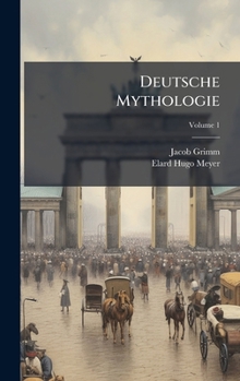 Hardcover Deutsche Mythologie [German] Book
