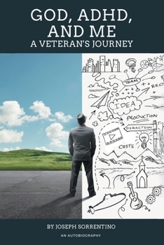 Paperback God, Adhd, and Me: A Veteran's Journey Book