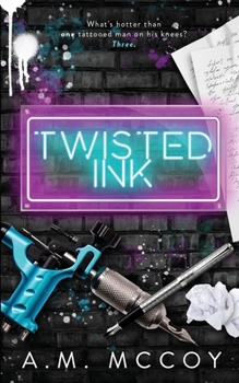 Paperback Twisted Ink: A Why Choose Romance Book