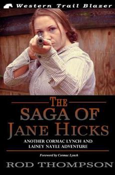 Paperback The Saga of Jane Hicks Book