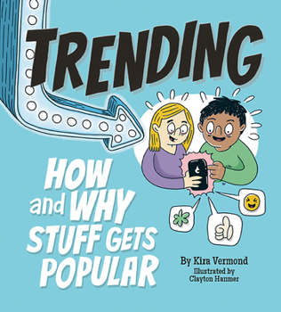 Hardcover Trending: How and Why Stuff Gets Popular Book