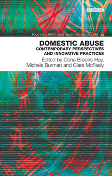Domestic Abuse: Contemporary perspectives and innovative practices