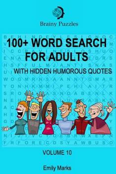 Paperback 100+ Word Search for Adults: With Hidden Humorous Quotes Book