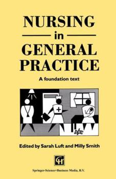 Paperback Nursing in General Practice: A Foundation Text Book