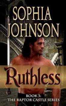 Paperback Ruthless: Book 3: The Raptor Castle Series Book