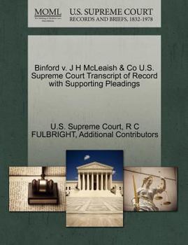 Paperback Binford V. J H McLeaish & Co U.S. Supreme Court Transcript of Record with Supporting Pleadings Book