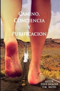 Paperback Camino, Conciencia y Purificación [Spanish] Book