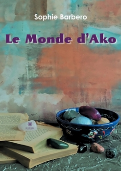 Paperback Le Monde d'Ako [French] Book