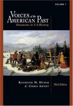 Paperback Voices of the American Past: Documents in U.S. History, Volume I: To 1877 [With Infotrac and American Journey Online] Book