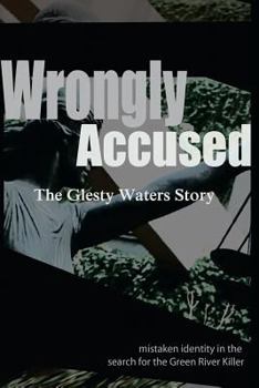 Paperback Wrongly Accused: The Glesty Waters Story Book