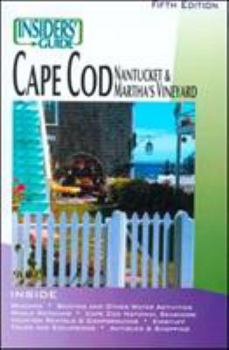 Paperback Insiders' Guide to Cape Cod, Nantucket and Martha's Vineyard, 5th Book