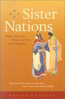 Hardcover Sister Nations: Native American Women Writers on Community Book
